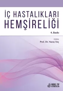 İç Hastalıkları Hemşireliği (4. Baskı)