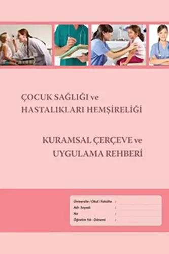 Çocuk Sağlığı ve Hastalıkları Hemşireliği Kurumsal